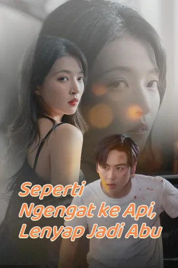 Seperti Ngengat ke Api, Lenyap Jadi Abu